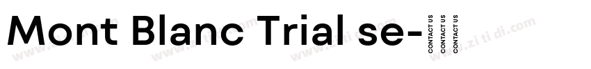 Mont Blanc Trial se字体转换